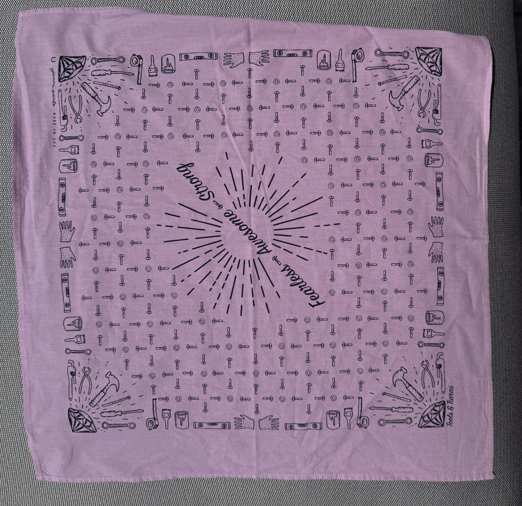 Fearless. Awesome. Strong. Bandana