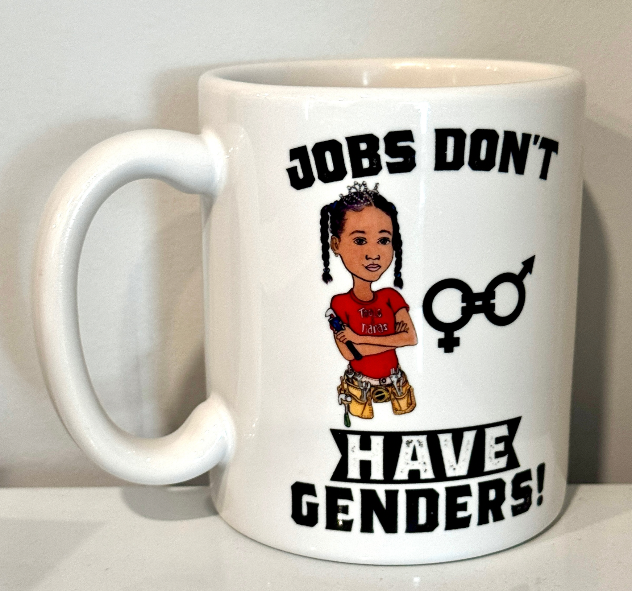 11 oz Custom Tools & Tiaras Coffee Mug.